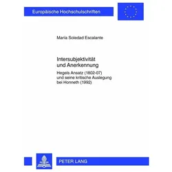 Intersubjektivität und Anerkennung, Fachbücher von Maria Soledad Escalante