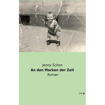 Die Marken der Zeit, Taschenbuch von Jenny Schon, Vienna Academic Press, 978-3-99061-037-4