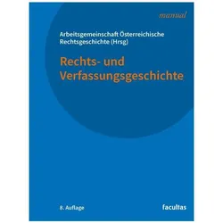 Rechts- und Verfassungsgeschichte, Fachbücher von Gerald Kohl, Thomas Olechowski, Christian Neschwara