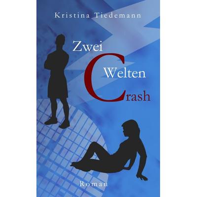 Zwei Welten, Taschenbuch von Kristina Tiedemann, BoD – Books on Demand, 978-3-7481-8215-3