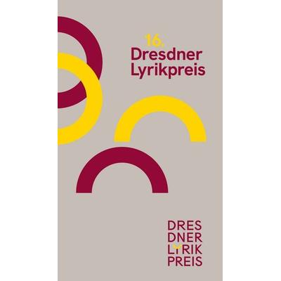 16. Dresdner Lyrikpreis, Taschenbuch von Olga Martynova,Daniel Jurjew,Elsa Aids,Bí, Edition AZUR, 978-3-942375-98-6