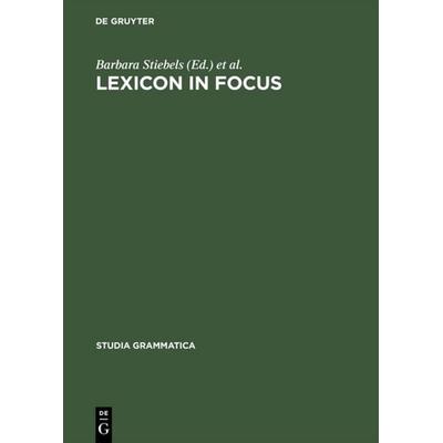 Lexicon in Focus, Gebundene Ausgabe von Cours, De Gruyter, 978-3-05-003115-6