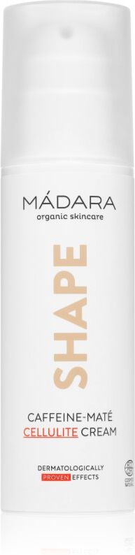 MÁDARA Shape crème pour le corps anti-cellulite 150 ml