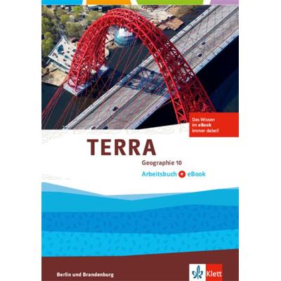 TERRA Geographie 10. Ausgabe Berlin, Brandenburg, Geheftet von , Klett Schulbuchverlag, 978-3-12-104453-5