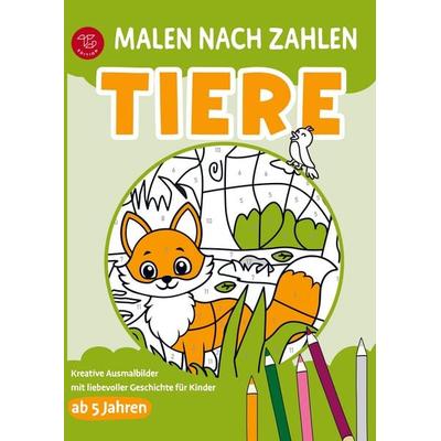 Malen nach Zahlen für Kinder - Tiere, Taschenbuch von Nora Fichtland, Bookmundo