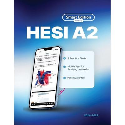 HESI A2 Full Study Guide, Taschenbuch von Smart Edition, Smart Edition Academy, 978-1-949147-36-0