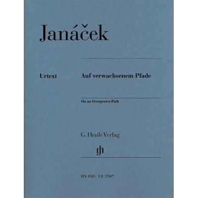 Leos Janácek - Auf verwachsenem Pfade -
