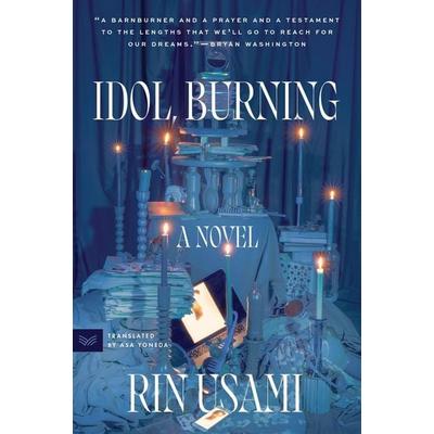 Idol, Burning, Taschenbuch von Rin Usami, HarperCollins US, 978-0-06-321329-6