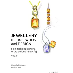 Jewellery Illustration and Design, Sachbücher von Cosimo Vinci, Manuela Brambatti