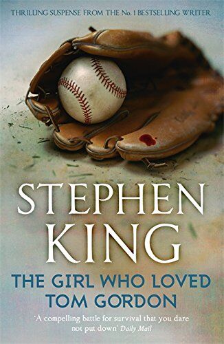 Stephen King - The Girl Who Loved Tom Gordon - Preis vom 10.10.2026 11:48:34 h