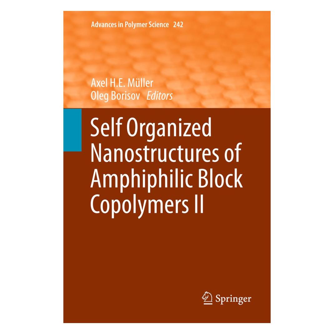Springer Self Organized Nanostructures of Amphiphilic Block Copolymers II (Englisch, Softcover, Axel H.E. Müller, Oleg Borisov) (55529646)