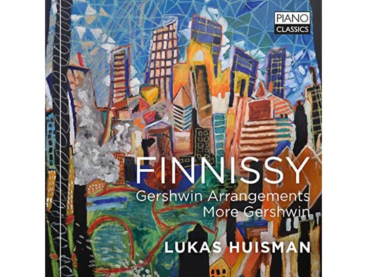 Finnissy: Gershwin Arrangements, More Gershwin