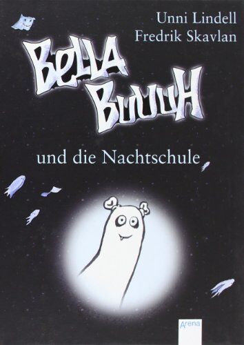 Unni Lindell - Bella Buuuh und die Nachtschule - Preis vom 10.10.2026 11:48:34 h