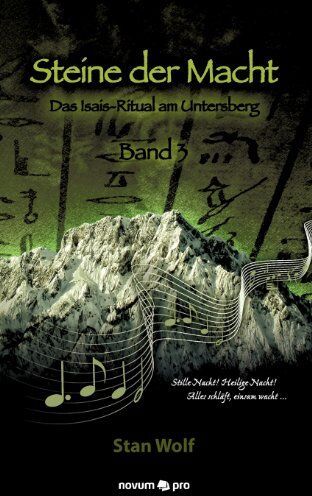 Stan Wolf - Steine der Macht - Band 3: Das Isais-Ritual am Untersberg - Preis vom 13.10.2026 19:28:25 h