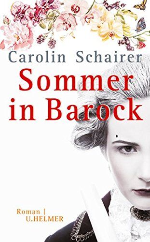 Carolin Schairer - Sommer in Barock - Preis vom 15.10.2026 23:06:25 h