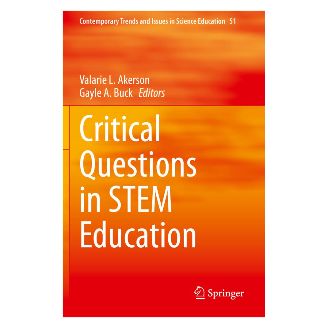 Springer Critical Questions in STEM Education (Englisch, Softcover, Gayle A. Buck, Valarie L. Akerson) (56216737)