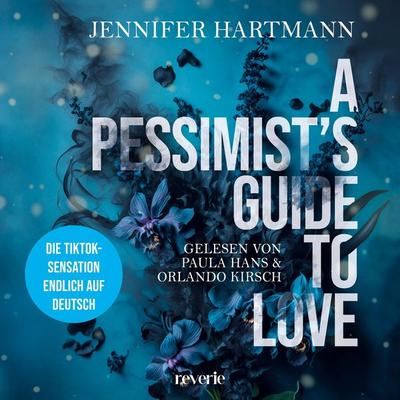 A Pessimist's Guide to Love - Jennifer Hartmann, Audio, 9783365010891