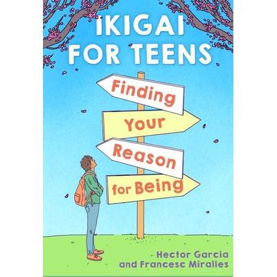 Ikigai for Teens: Finding Your Reason for Being, Taschenbuch von , Scholastic, 978-1-338-67083-7