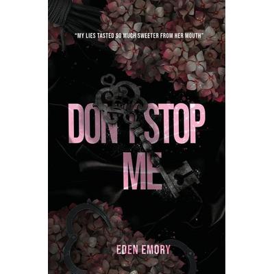 Don't Stop Me, Taschenbuch von Eden Emory, Eden Emory
