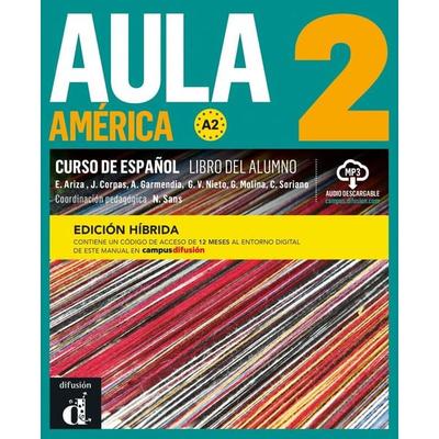 Aula América 2 A2 – Edición híbrida, Taschenbuch von , Klett Sprachen GmbH, 978-3-12-515881-8