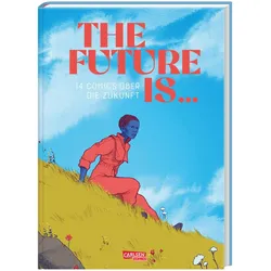 The Future is, Comics + Manga von Lilian Pithan