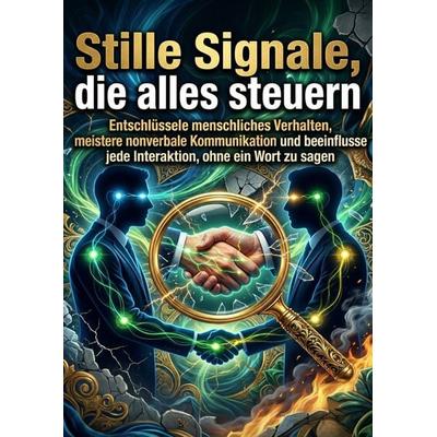 Stille Signale, die alles steuern, Taschenbuch von Jadwiga Tintzmann, Epubli, 978-3-565-39774-7