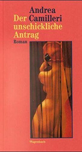 Andrea Camilleri - Der unschickliche Antrag (Quartbuch) - Preis vom 04.10.2026 03:51:26 h