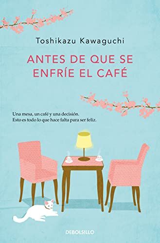 Toshikazu Kawaguchi - Antes de que se enfríe el café (Best Seller) - Preis vom 18.10.2026 19:22:15 h
