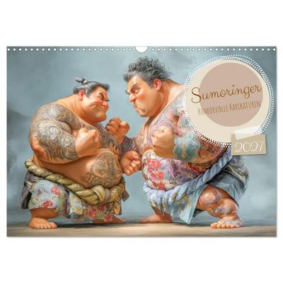 Sumoringer - Humorvolle Karikaturen (Wandkalender 2027 DIN A3 quer), CALVENDO Monatskalender