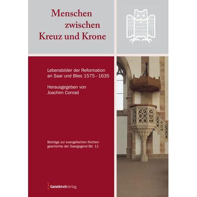 Menschen zwischen Kreuz und Krone, Taschenbuch von , Geistkirch-Verlag, 978-3-949983-37-5