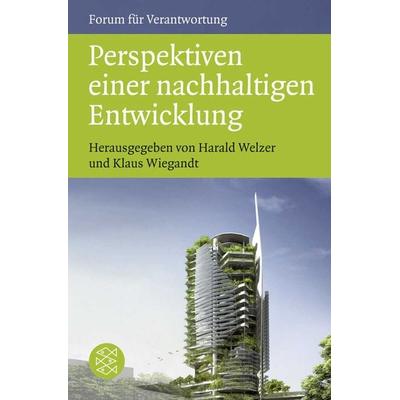 Perspektiven einer nachhaltigen Entwicklung, Taschenbuch von , Fischer Taschenbuch Verlag