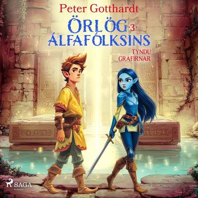 Örlög álfafólksins 3: Týndu grafirnar - Peter Gotthardt, Audio, 9788727358291