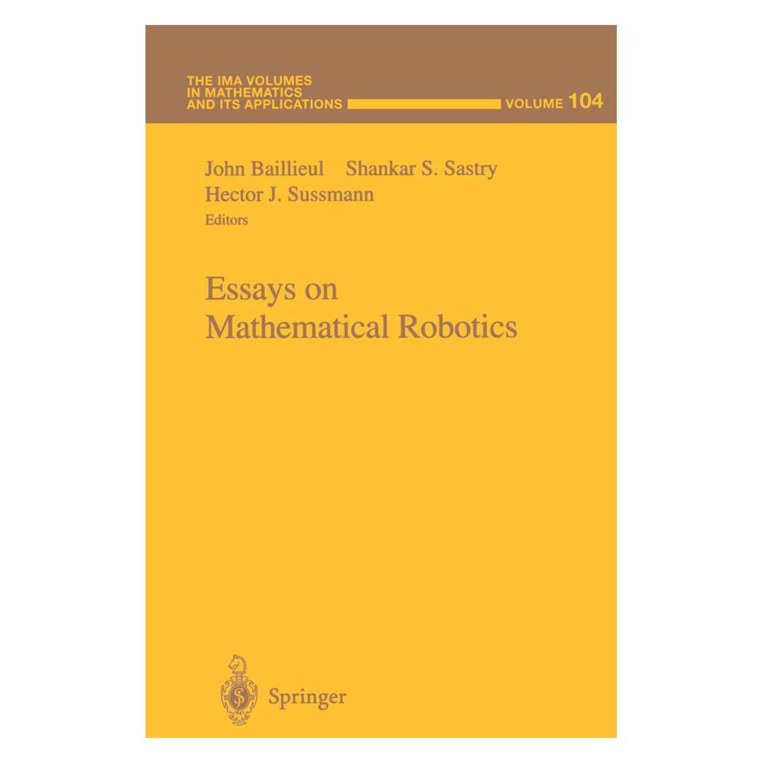 Springer Essays on Mathematical Robotics (Englisch, Softcover, Hector J. Sussmann, John Baillieul, Shankar S. Sastry) (55520458)