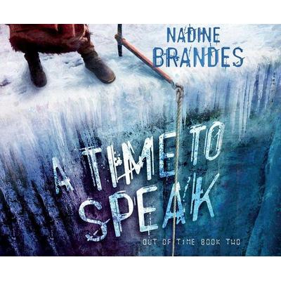 A Time to Speak - Nadine Brandes, CD, 9781640915718