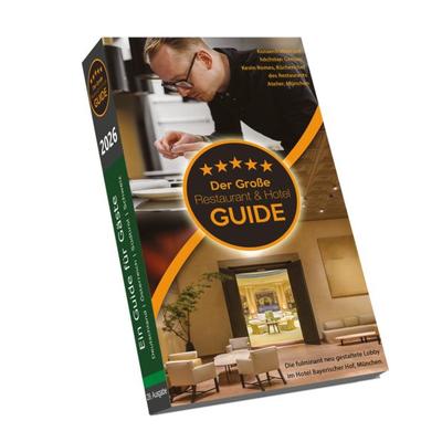 Der Große Restaurant & Hotel Guide 2026, Taschenbuch von , HDT Medien, 978-3-9826699-1-5