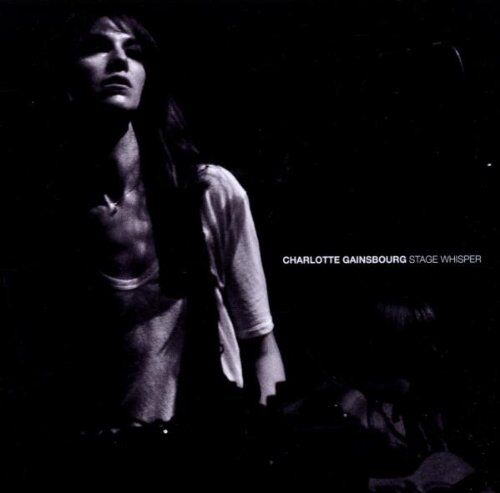 Charlotte Gainsbourg - Stage Whisper - Preis vom 18.10.2026 15:28:09 h