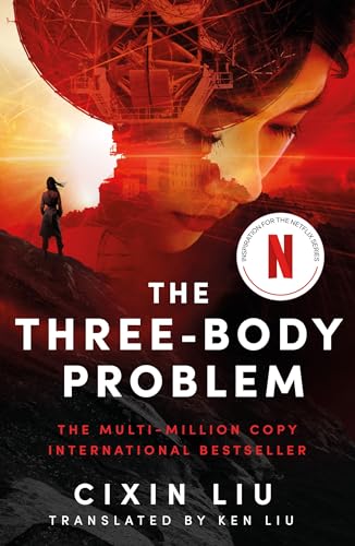 Cixin Liu - The Three-Body Problem: Now a major Netflix series - Preis vom 14.10.2026 23:07:16 h
