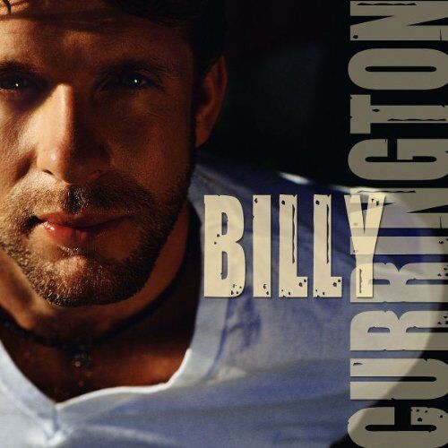 Billy Currington - Billy Currington - Preis vom 09.10.2026 07:28:09 h