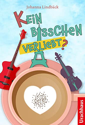 Johanna Lindbäck - Kein bisschen verliebt? - Preis vom 10.10.2026 11:48:34 h
