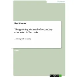 The growing demand of secondary education in Tanzania, Schulbücher von Noel Mwenda