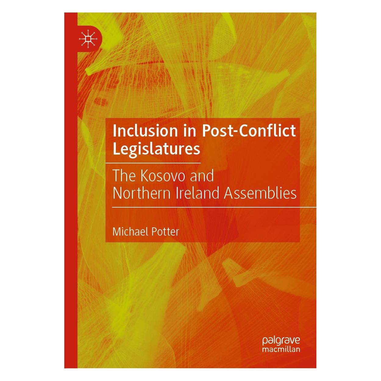 Springer Inclusion in Post-Conflict Legislatures (Englisch, Hardcover, Michael Potter) (9783030255350)