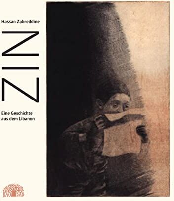 Hassan Zahreddine - Zin: Eine Geschichte aus dem Libanon - Preis vom 09.10.2026 07:28:09 h