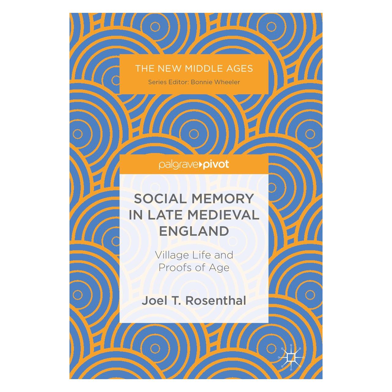Springer Rosenthal:Testimony and Memory in Medie (Englisch, Hardcover, Joel T Rosenthal, Joel T. Rosenthal) (9783319696997)