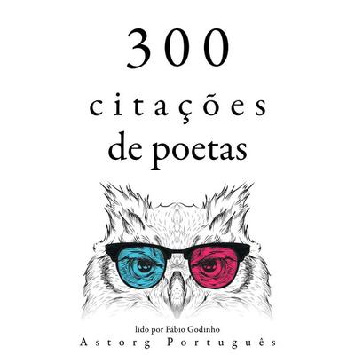 300 citações de poetas - Charles Baudelaire,Alfred de Musset,Alphonse de Lamartine, Audio, 9782821161139