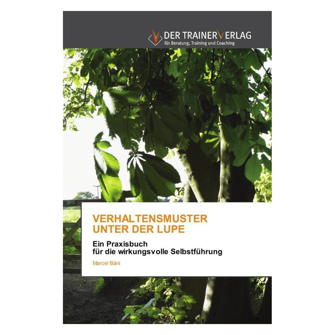 Deutscher Trainer Verhaltensmuster Unter Der Lupe (Deutsch, Softcover, Marcel Bäni) (35230350)