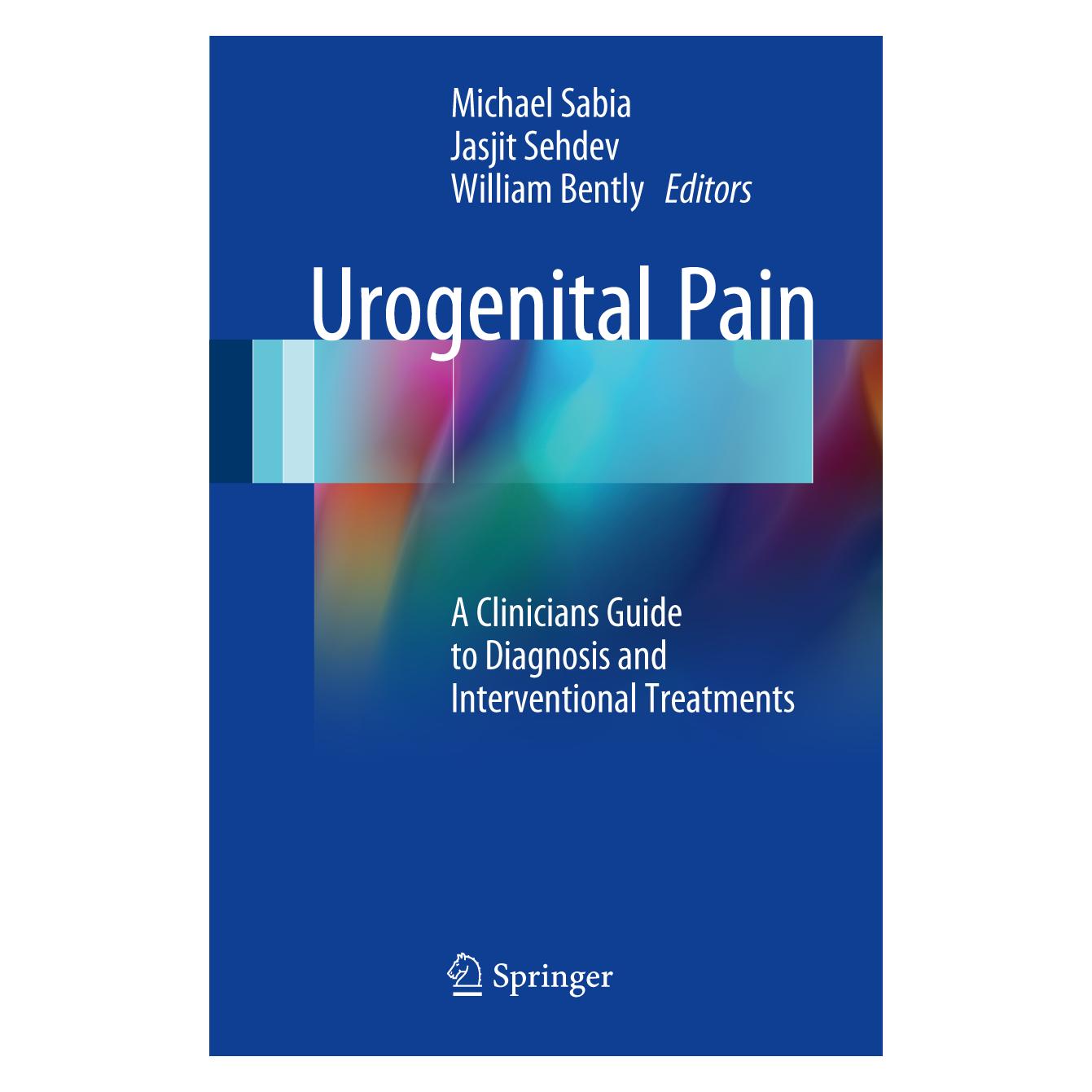 Springer Urogenital Pain (Englisch, Softcover, Jasjit Sehdev, Michael Sabia, William Bentley) (55830201)
