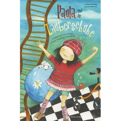 Paula und die Zauberschuhe, Gebundene Ausgabe von Alexandra Haag, Mabuse, 978-3-86321-416-6