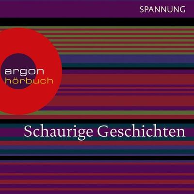 Schaurige Geschichten - Gustav Meyrink,Guy de Maupassant,Robert Louis Stevenson,Wilhelm Hauff, Audio, 9783732400775