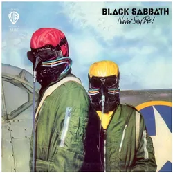 Warner Music, Schallplatten, NEVER SAY DIE (LTD) (OGV) (Black Sabbath)