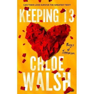 Keeping 13, Taschenbuch von Chloe Walsh, Little, Brown Book Group, 978-0-349-43927-3
